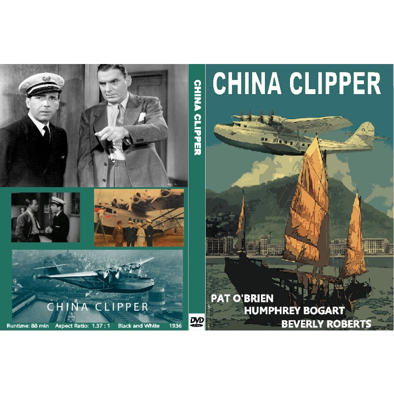 CHINA CLIPPER (1936) Pat O'Brien Humphrey Bogart