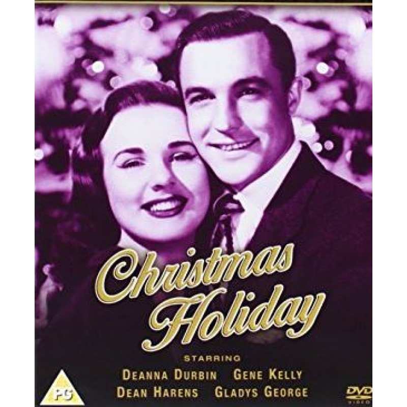 Christmas Holiday 1944 Deanna Durbin, Gene Kelly, Richard Whorf