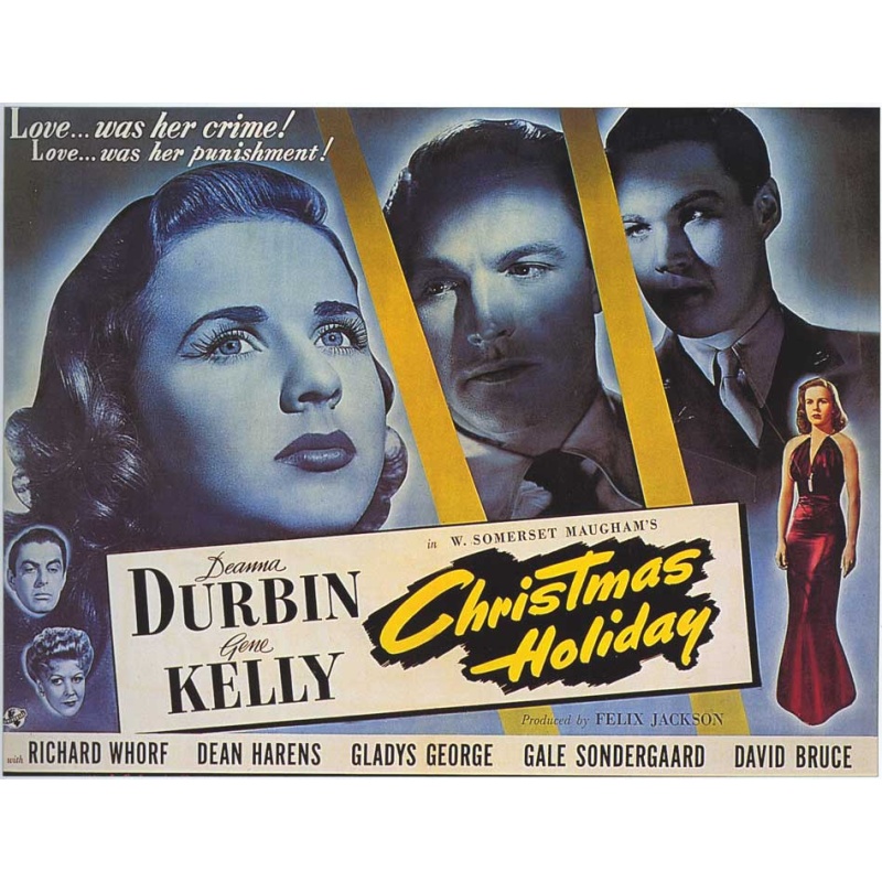 Christmas Holiday 1944 - Deanna Durbin, Gene Kelly, Richard Whorf,
