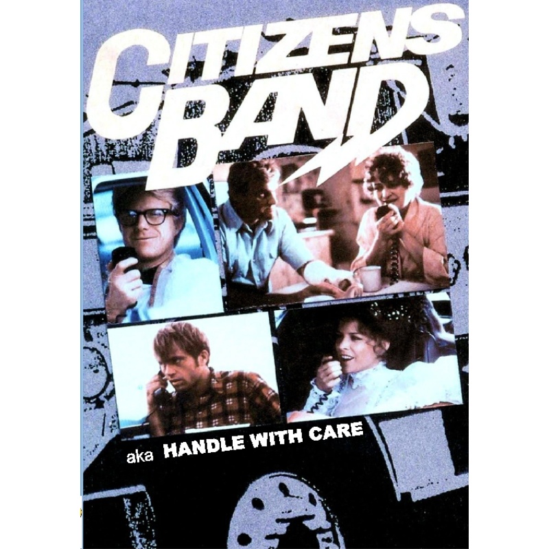 CITIZENS BAND aka HANDLE WITH CARE (1977) Paul Le Mat Candy Clark