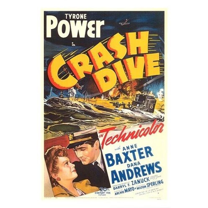 Crash Dive Tyrone Power, Anne Baxter, Dana Andrews 1943
