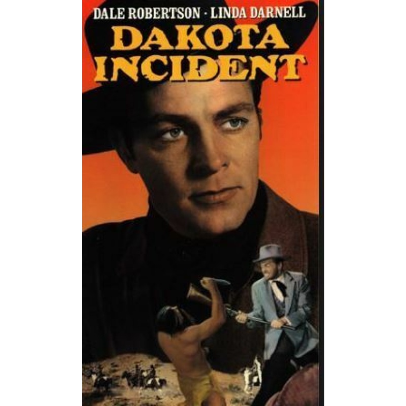 Dakota Incident Dale Robertson, Linda Darnell  1956
