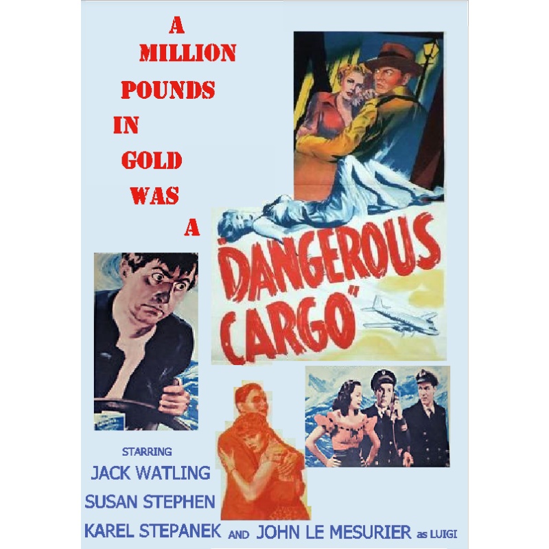 DANGEROUS CARGO (1954) Jack Watling Susan Stephen John Le Mesurier Terence Alexander