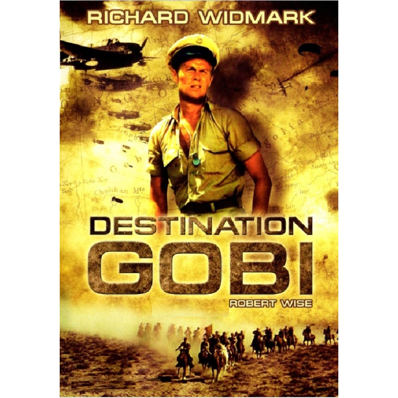 DESTINATION GOBI (1953) Richard Widmark