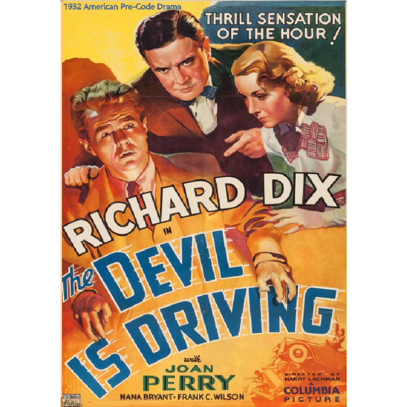 THE DEVIL IS DRIVING (1932 American Pre-Code Drama Film) Edmund Lowe