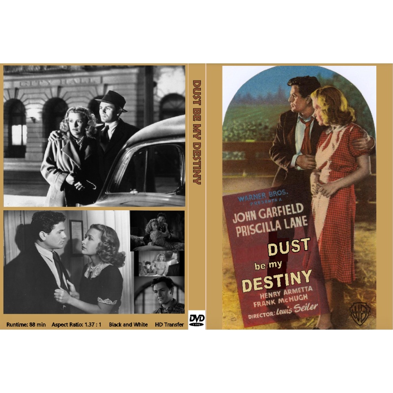 DUST BE MY DESTINY (1939) Priscilla Lane John Garfield