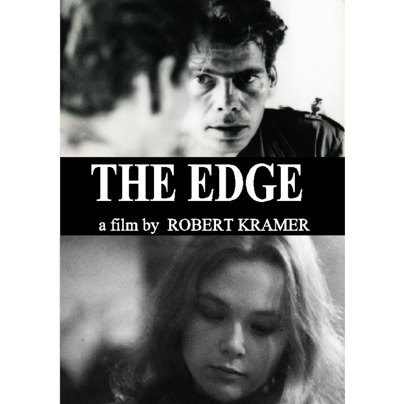THE EDGE (1968) a Robert Kramer Film