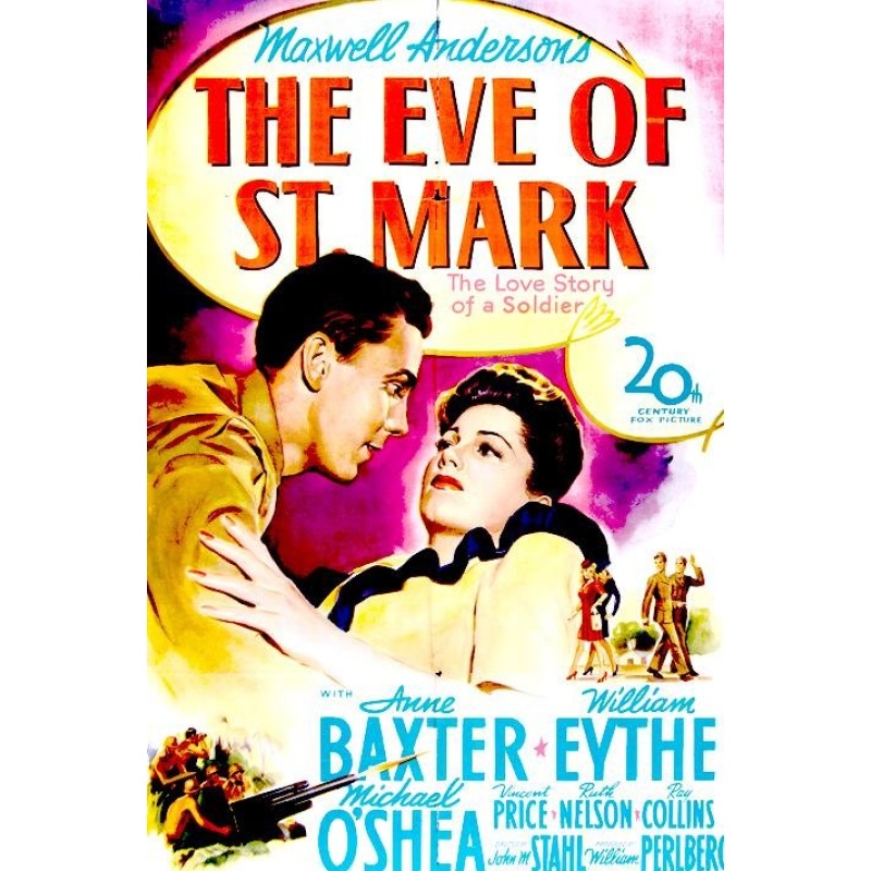 The Eve Of St. Mark (1944)  Anne Baxter, William Eythe, Michael O'Shea