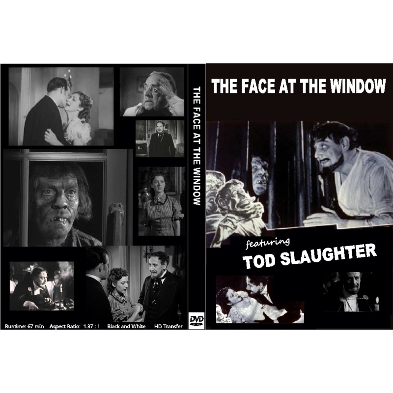 FACE AT THE WINDOW (1939) Tod Slaughter