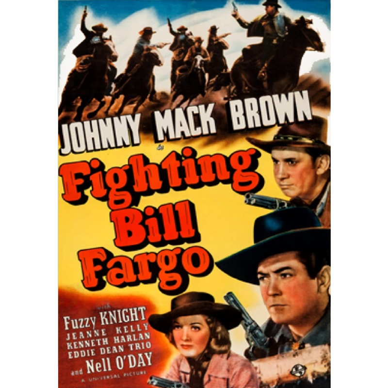 FIGHTING BILL FARGO (1941) Johnny Mack Brown Jean Brooks