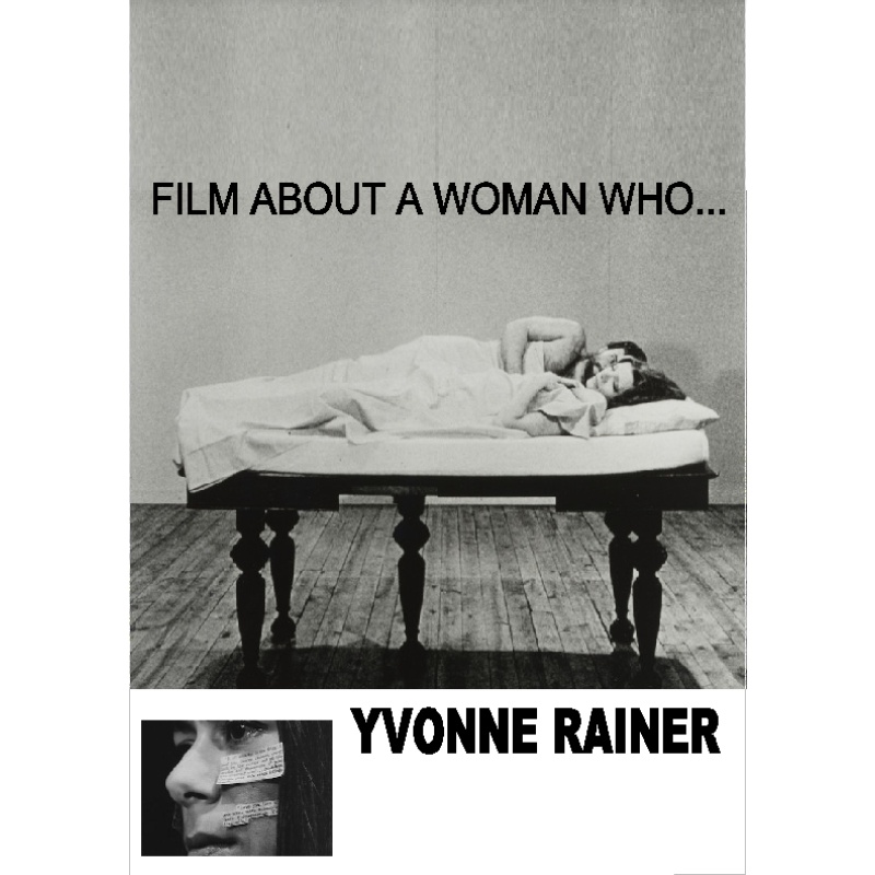 FILM ABOUT A WOMAN WHO... (1974) a film by YVONNE RAINER