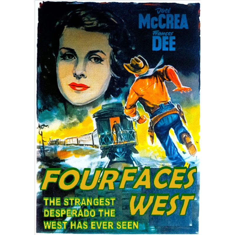 FOUR FACES WEST (1946) Joel McCrea Frances Dee