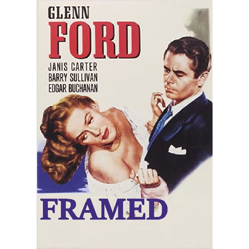 FRAMED (1947) Glenn Ford
