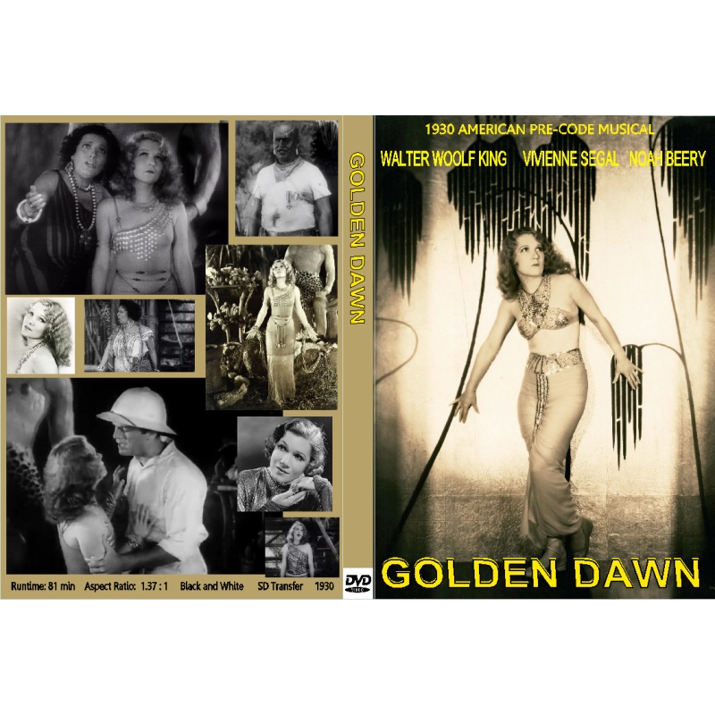 GOLDEN DAWN (1930)  Musical operetta  Walter Woolf King and Noah Beery.