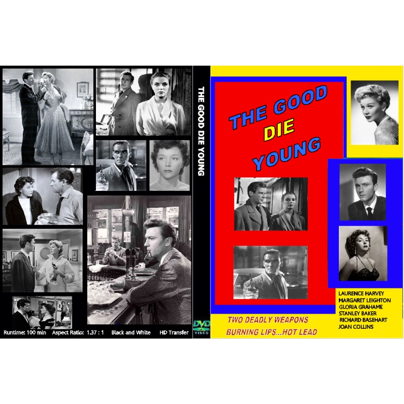THE GOOD DIE YOUNG (1954) Laurence Harvey Joan Collins Stanley Baker Gloria Grahame Richard Basehart John Ireland