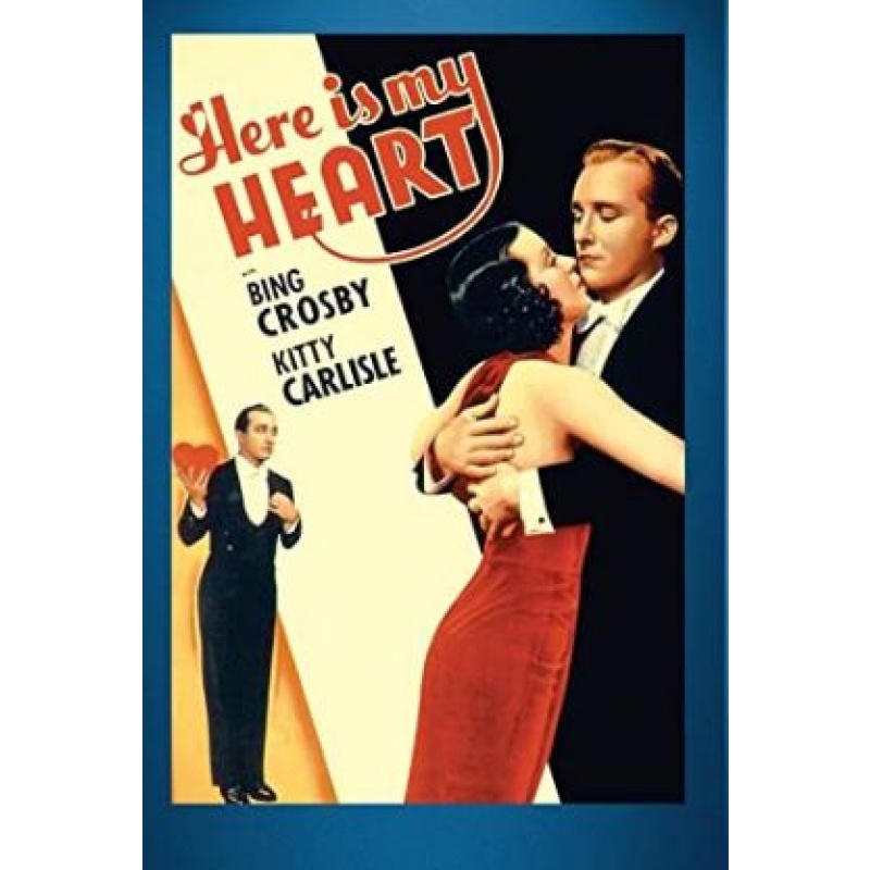 Here Is My Heart - Bing Crosby, Kitty Carlisle, Roland Young  1934