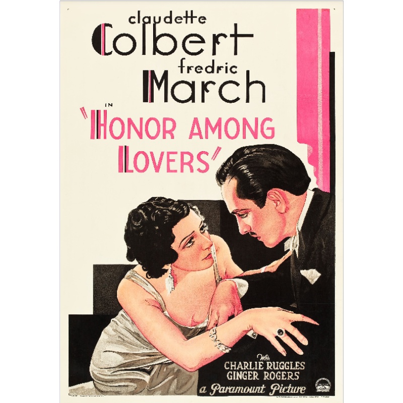 HONOR AMONG LOVERS (1931) Claudette Colbert Ginger Rogers Fredric March