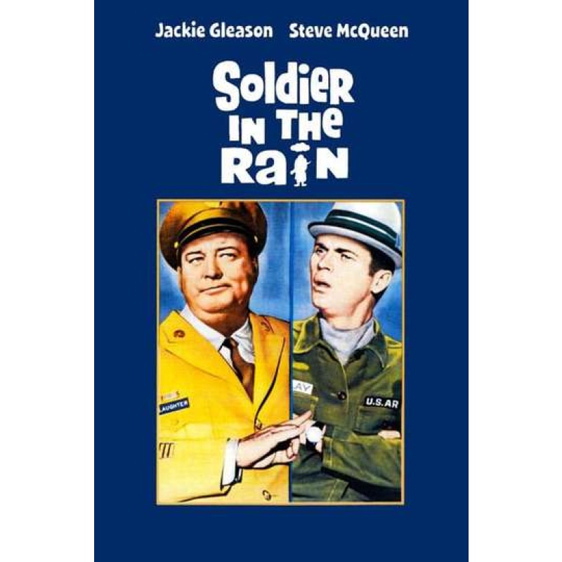 Soldier in the Rain (1963) Steve McQueen, Jackie Gleason,
