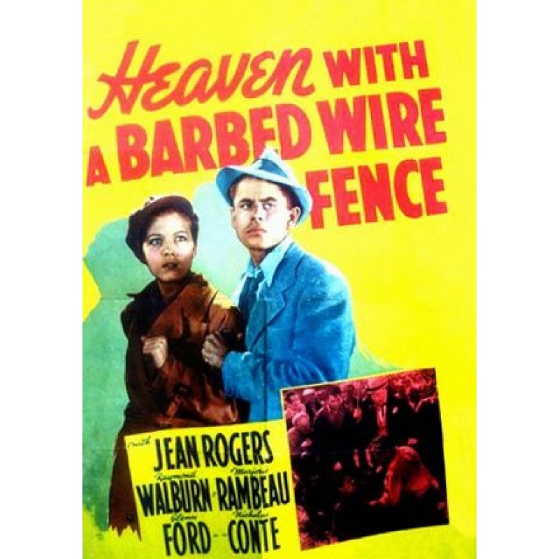 Heaven with a Barbed Wire Fence 1939 Glenn Ford    Nicholas Conte