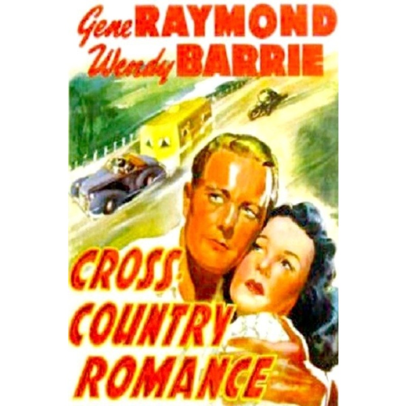 Cross Country Romance - Gene Raymond, Wendy Barre  1940
