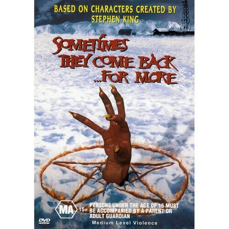 Sometimes They Come Back For More Stephen Kings (All Region Dvd)
