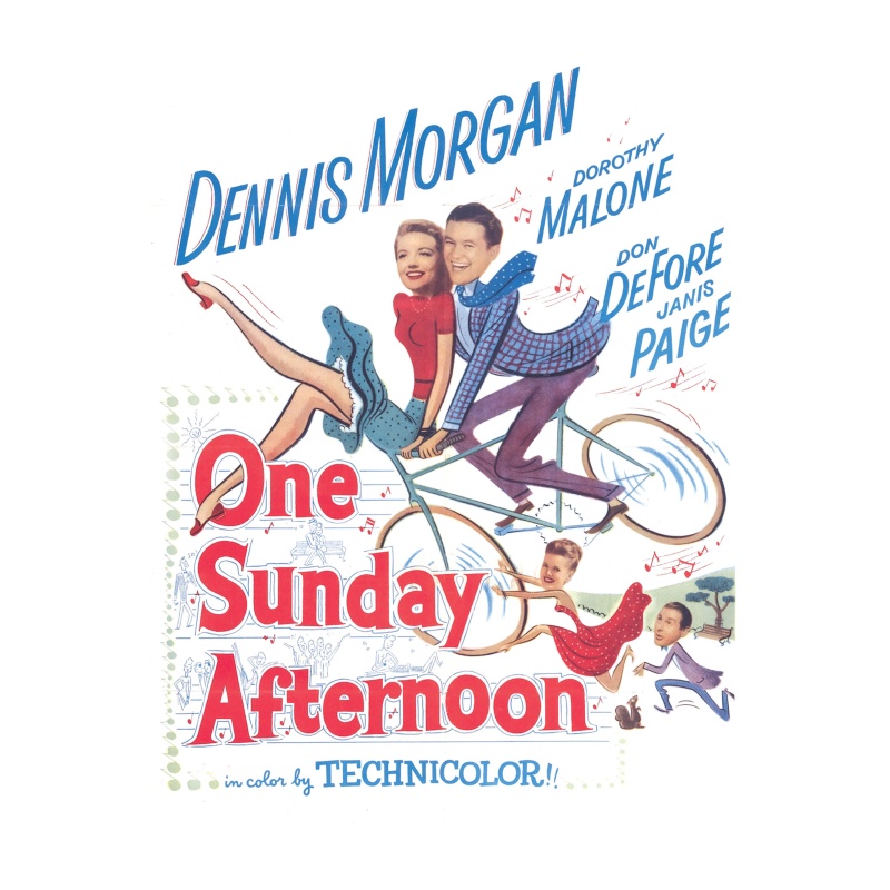 One Sunday Afternoon 1948 with Dennis Morgan, Janis Paige,