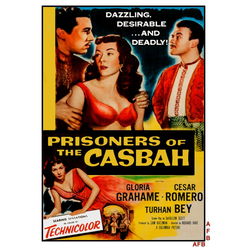 Prisoners of the Casbah 1953 Gloria Grahame, Cesar Romero and Turhan Bey.