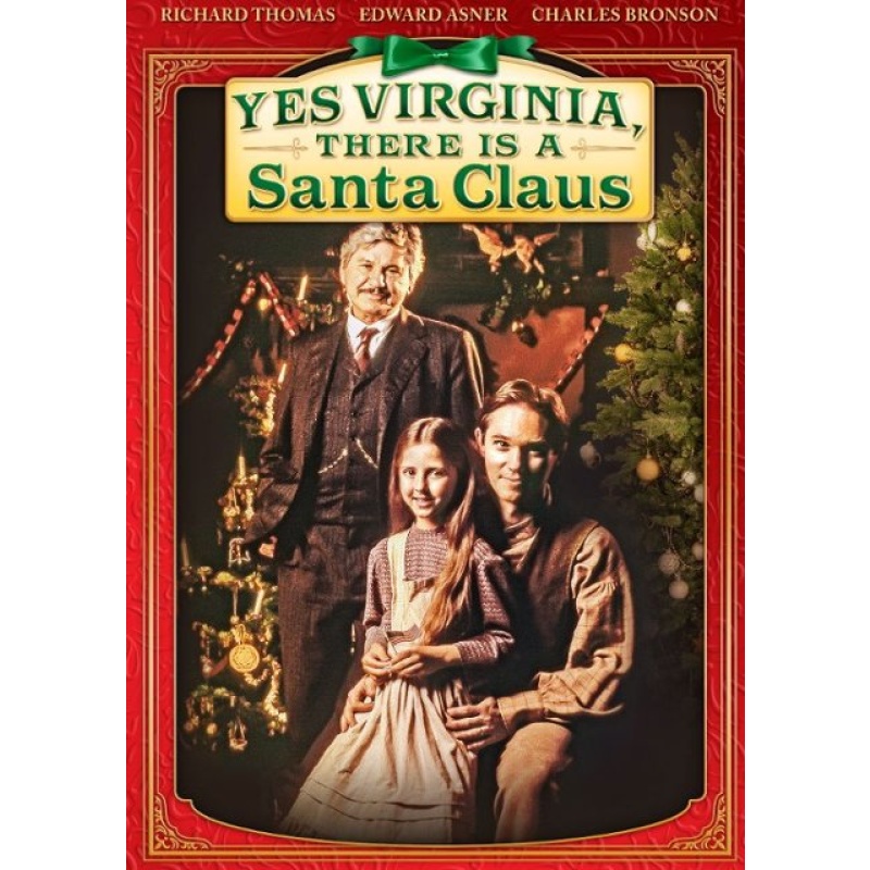 Yes, Virginia, there is a Santa Claus  Richard Thomas Edward Asner Charles Bronson