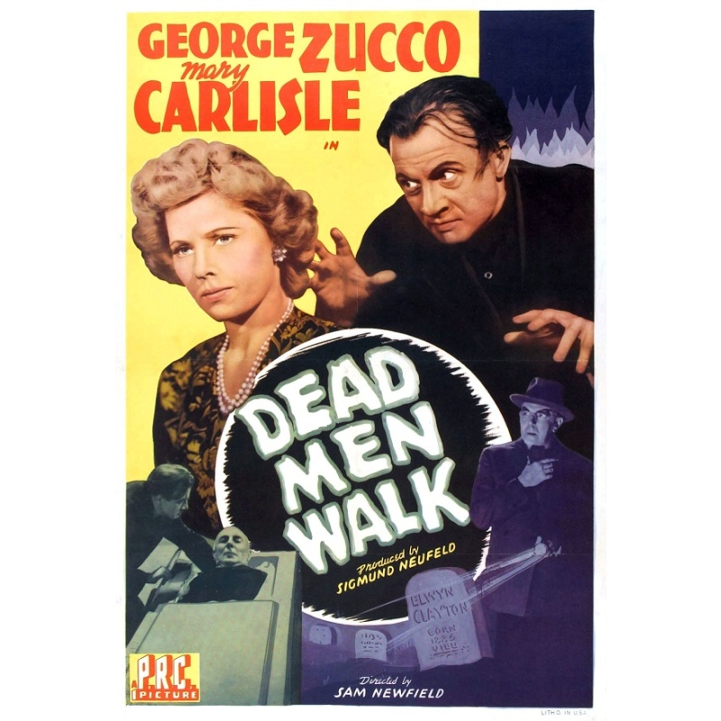 Dead Men Walk  1943  George Zucco, Mary Carlisle, Nedrick Young.