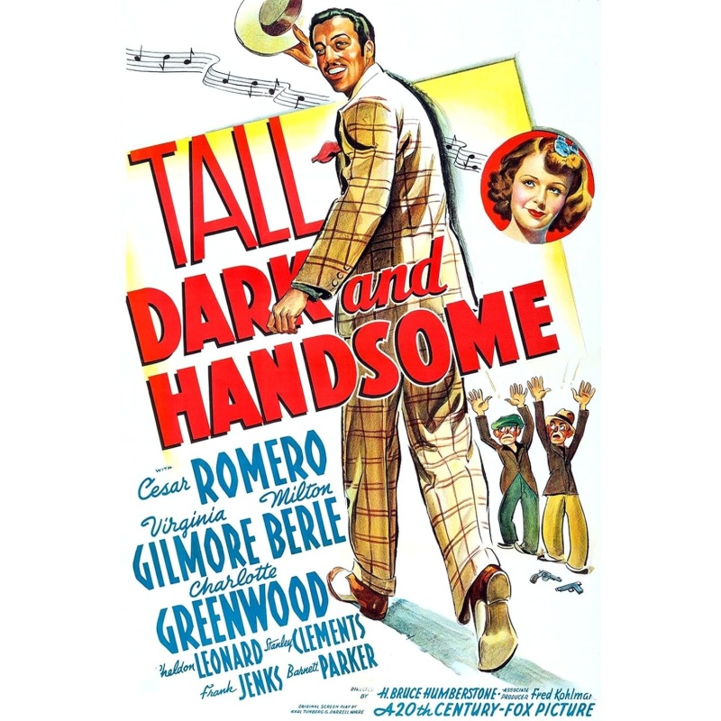 TALL DARK AND HANDSOME 1941 Stanley Clements Cesar Romero