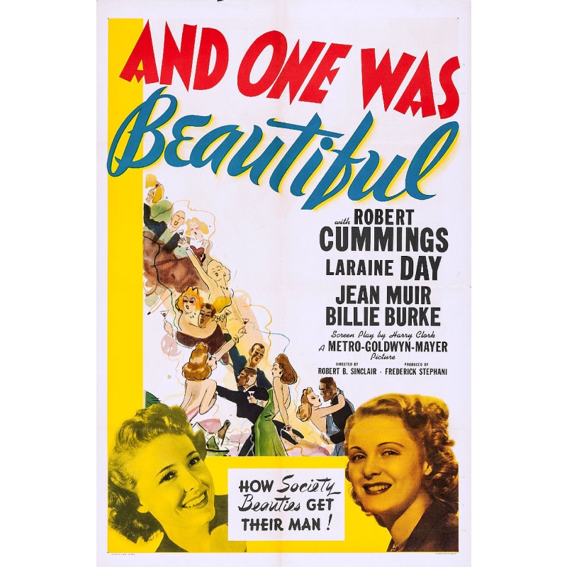 And One Was Beautiful 1940 Robert Cummings, Laraine Day, Jean Muir, Billie Burke