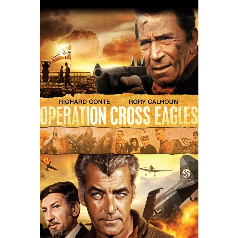 Operation Cross Eagles 1969  Richard Conte