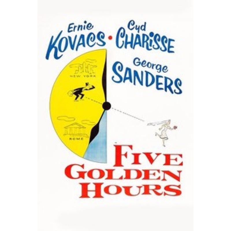 Five Golden Hours 196 Ernie Kovacs, Cyd Charisse, George Sanders,