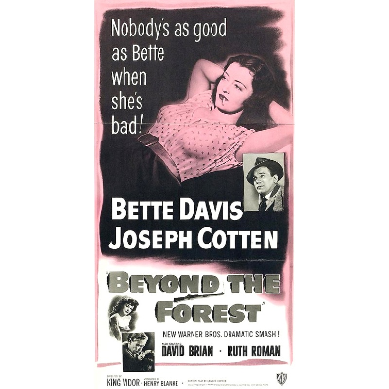Beyond the Forest 1949  Bette Davis, Joseph Cotten, David Brian, and Ruth Roman.