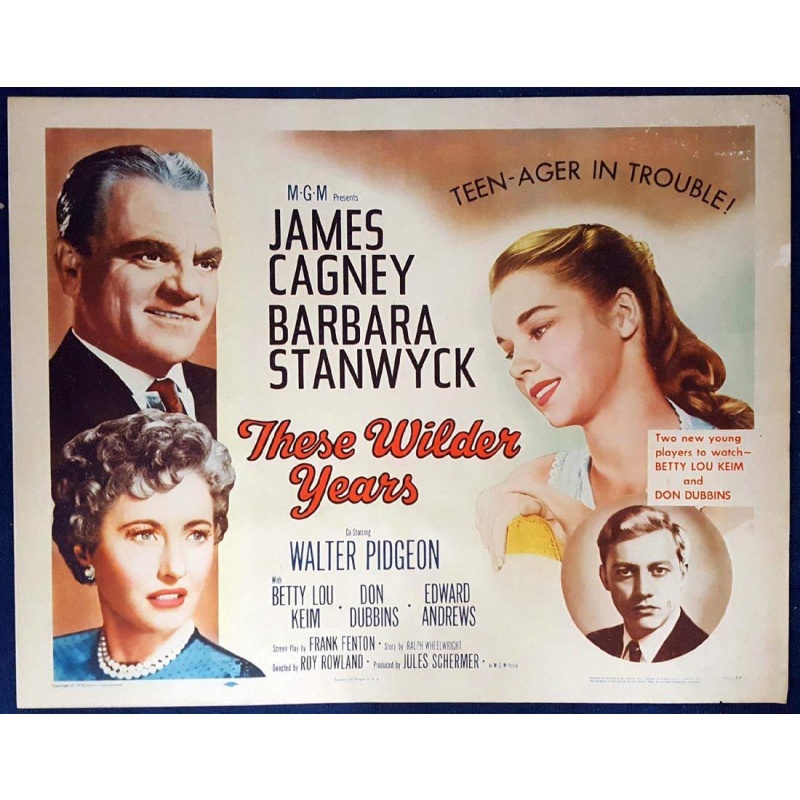 These Wilder Years 1956 James Cagney, Barbara Stanwyck, Walter Pidgeon, Betty Lou Keim.