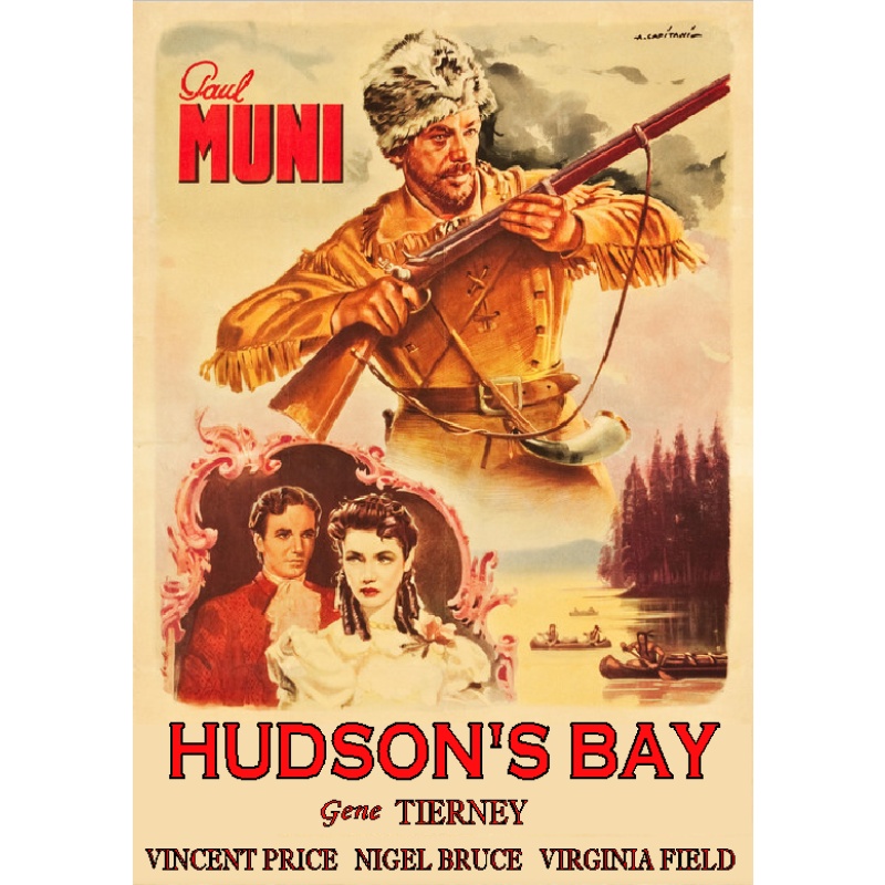 HUDSON'S BAY (1941) Paul Muni Gene Tierney Vincent Price