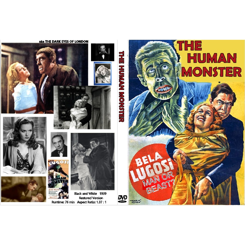 THE HUMAN MONSTER (1939) Bela Lugosi