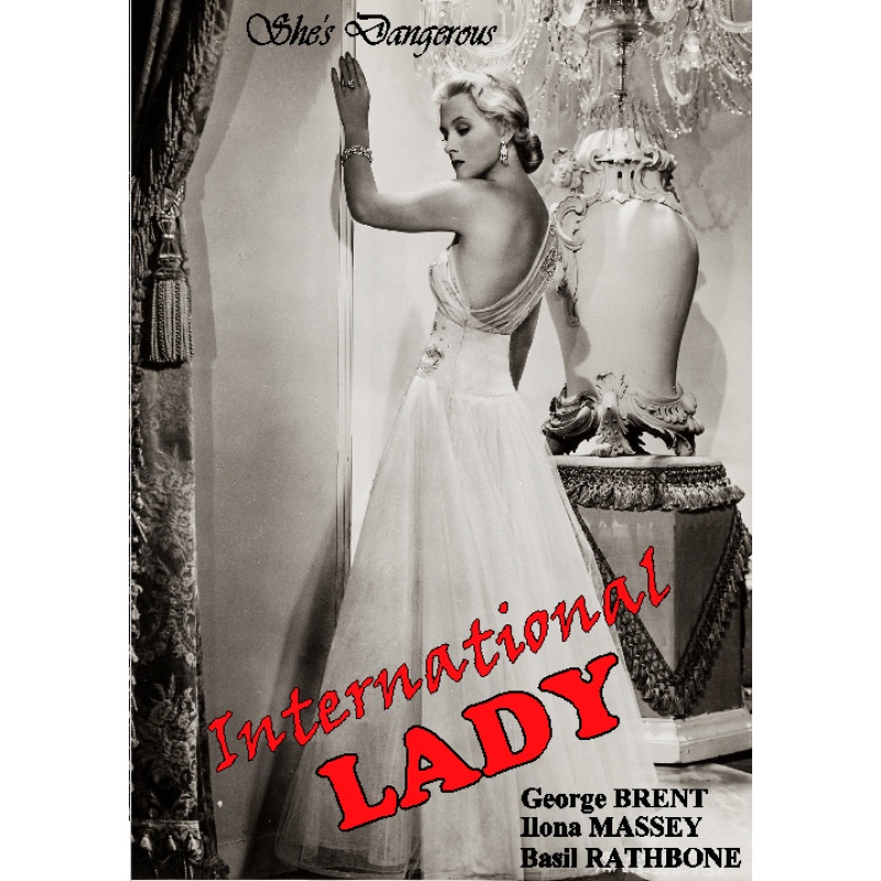 INTERNATIONAL LADY (1941) George Brent Ilona Massey Basil Rathbone