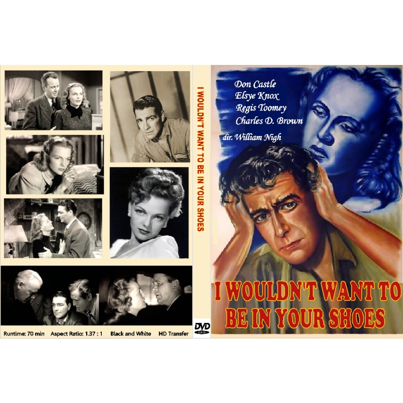 I WOULDN'T WANT TO BE IN YOUR SHOES (1948) Don Castle