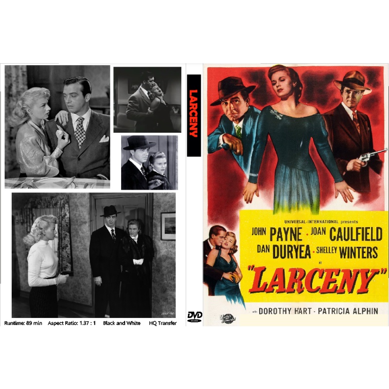 LARCENY (1948) Dan Duryea Joan Caulfield John Payne Shelley Winters
