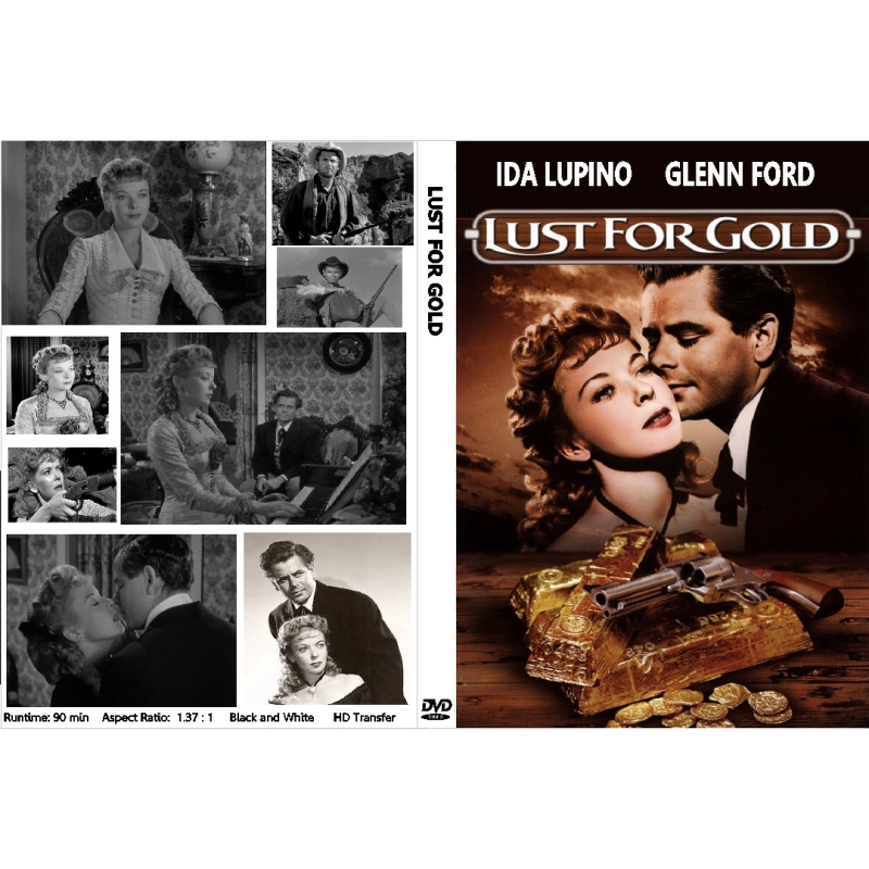 LUST FOR GOLD (1949) Glenn Ford Ida Lupino Gig Young