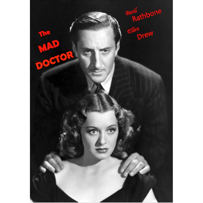 THE MAD DOCTOR (1940) Basil Rathbone Ellen Drew