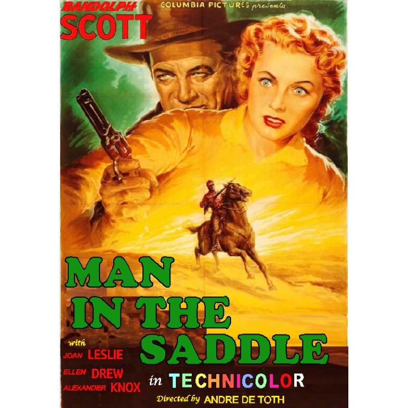 THE MAN IN THE SADDLE (1951) Randolph Scott Ellen Drew Cameron Mitchell