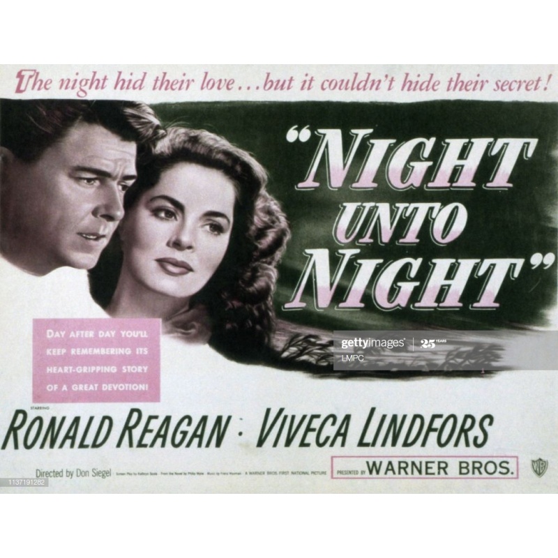 Night Unto Night (1949)Ronald Reagan, Viveca Lindfors, Broderick Crawford