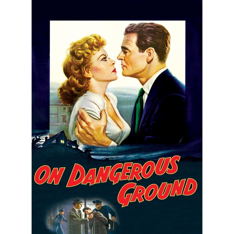On Dangerous Ground 1951 ‧ Ida Lupino; ‎Robert Ryan‎; ‎Ward Bond‎