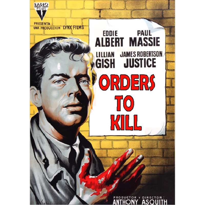 ORDERS TO KILL (1958) Lillian Gish Paul Massie Eddie Albert James Robertson Justice