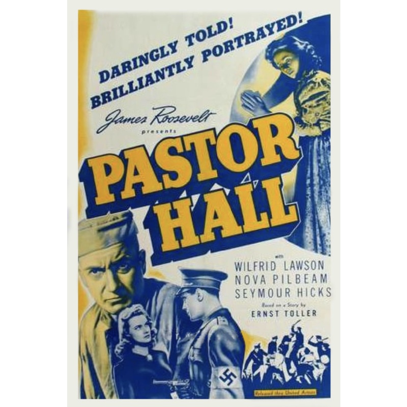Pastor Hall 1940  Wilfrid Lawson, Nova Pilbeam, Marius Goring, Seymour Hicks and Bernard Miles.