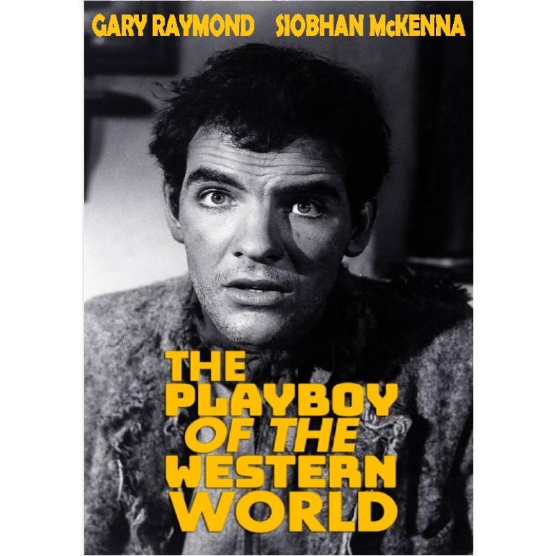 THE PLAYBOY OF THE WESTERN WORLD (1962) Siobhan McKenna Gary Raymond