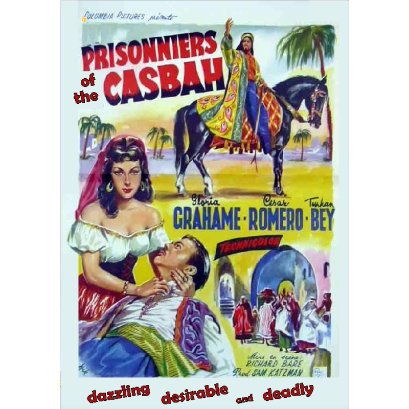 PRISONERS OF THE CASBAH (1953) Gloria Grahame Turhan Bey Cesar Romero