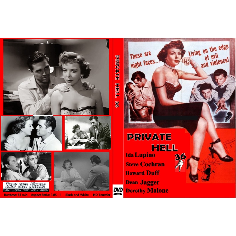 PRIVATE HELL 36 (1954) Ida Lupino Steve Cochran Dean Jagger Dorothy Malone